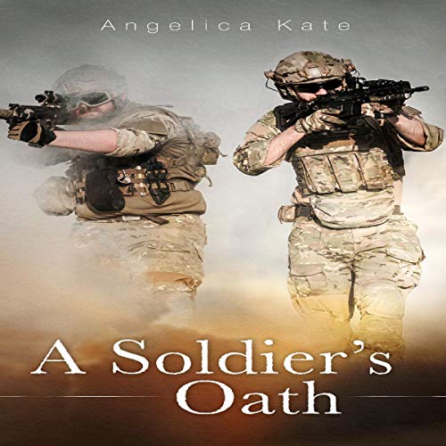 A Soldier's Oath Audiolibro Por Angelica Kate arte de portada