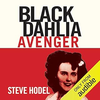 Black Dahlia Avenger Audiobook By Steve Hodel cover art