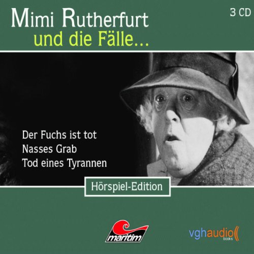 Der Fuchs ist tot, Nasses Grab, Tod eines Tyrannen cover art