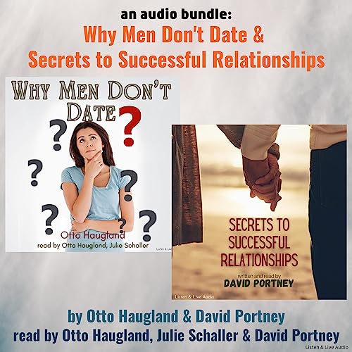 An Audio Bundle: Why Men Don't Date & Secrets to Successful Relationships cover art