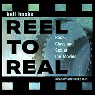 Reel to Real Audiobook By Bell Hooks cover art