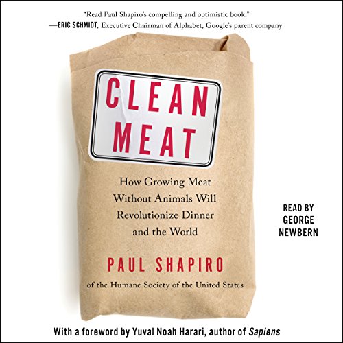 Clean Meat Audiobook By Paul Shapiro, Yuval Noah Harari - foreword cover art