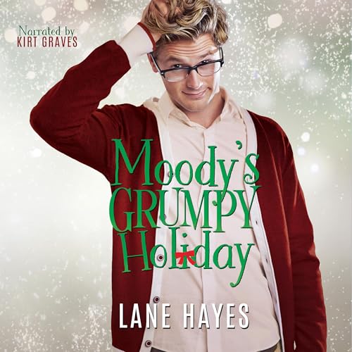 Moody's Grumpy Holiday Audiolibro Por Lane Hayes arte de portada