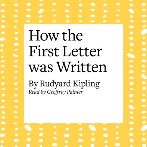 How the First Letter Was Written cover art