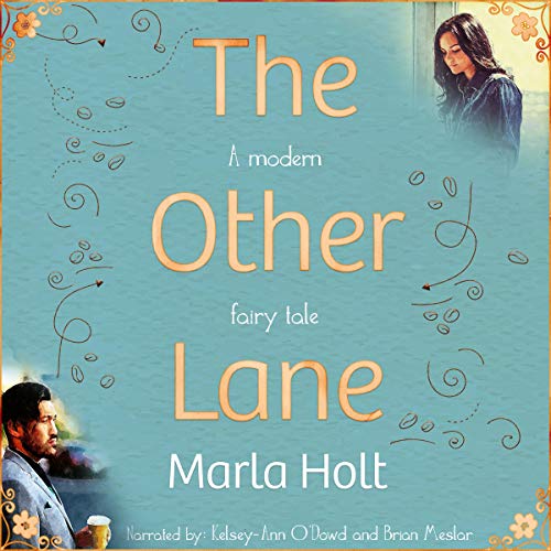 The Other Lane: A Modern Fairy Tale cover art