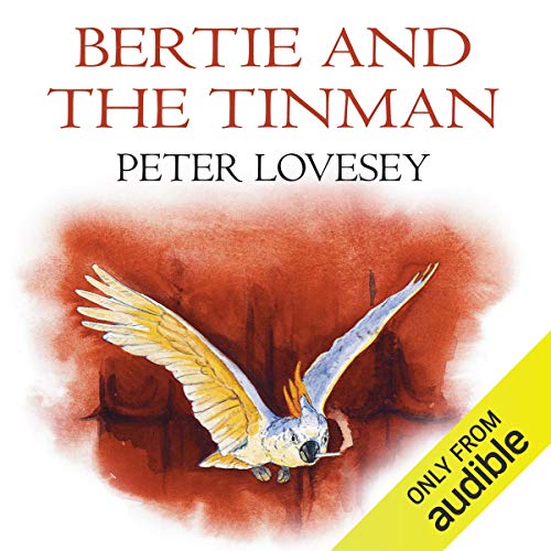 Bertie and the Tin Man cover art