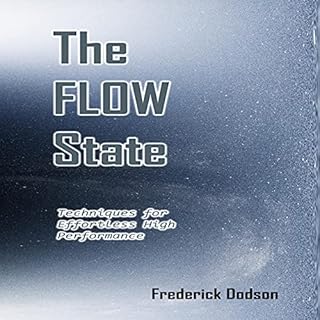 The Flow State Audiobook By Frederick Dodson cover art