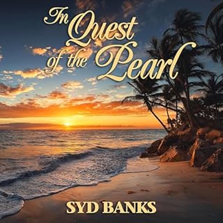 In Quest of the Pearl Audiobook By Sydney Banks cover art