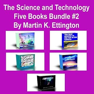 The Science and Technology Five Books Bundle #2 Audiobook By Martin K. Ettington cover art