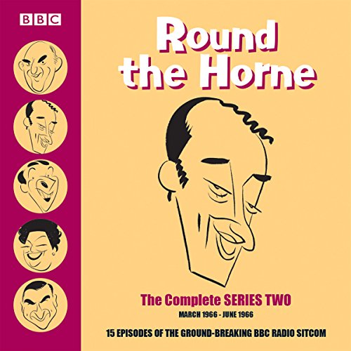 Round the Horne: The Complete Series Two Audiobook By Barry Took, Marty Feldman cover art