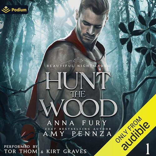 Hunt the Wood Audiolibro Por Amy Pennza, Anna Fury arte de portada