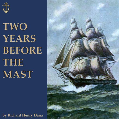 Two Years Before the Mast cover art