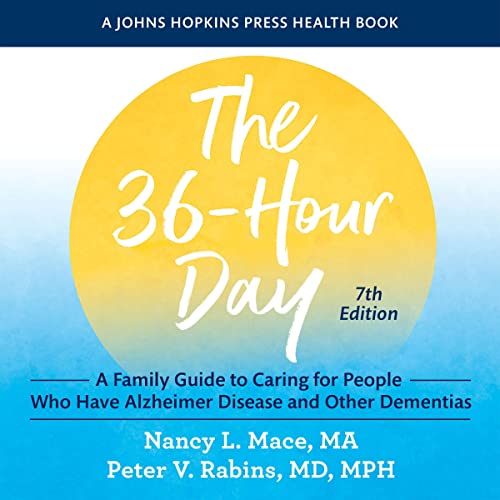 The 36-Hour Day Audiolibro Por Nancy L. Mace, Peter V. Rabins arte de portada