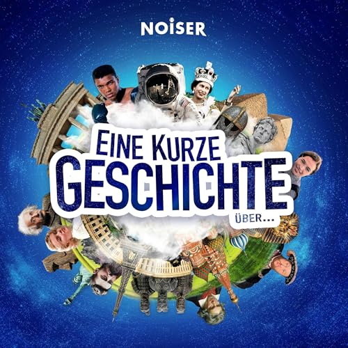 Eine kurze Geschichte über... Podcast By NOISER cover art