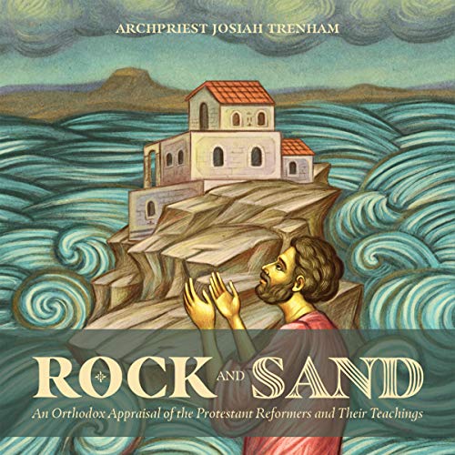 Rock and Sand Audiolibro Por Archpriest Josiah Trenham arte de portada