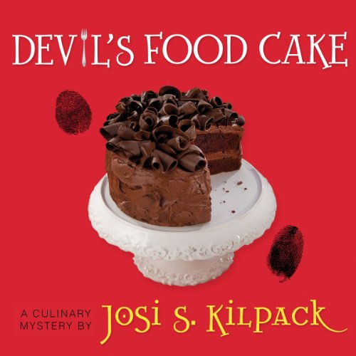 Devil's Food Cake Audiobook By Josi S. Kilpack cover art