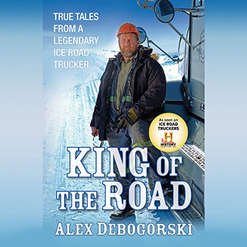 King of the Road Audiobook By Alex Debogorski cover art