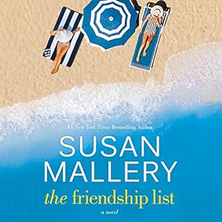 The Friendship List Audiobook By Susan Mallery cover art