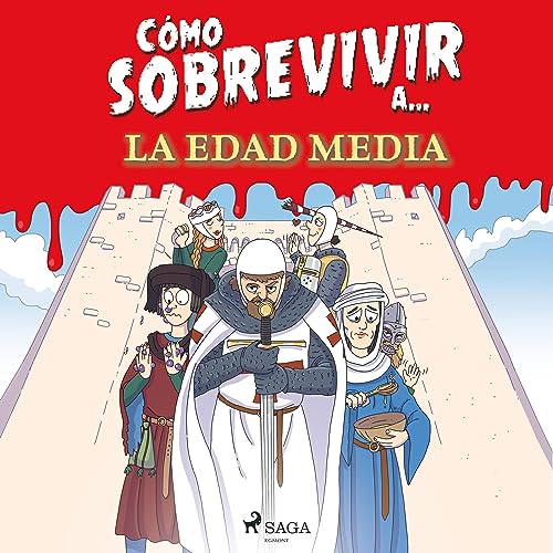 Cómo sobrevivir a la Edad Media cover art