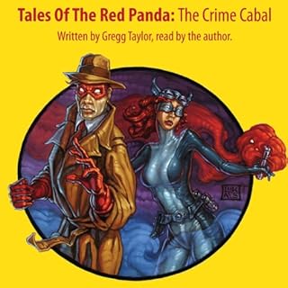 Tales of the Red Panda: The Crime Cabal Audiolibro Por Gregg Taylor arte de portada