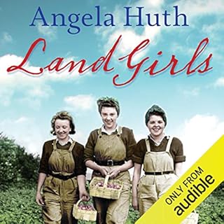 Land Girls Audiobook By Angela Huth cover art