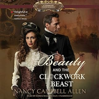 Beauty and the Clockwork Beast Audiolibro Por Nancy Campbell Allen arte de portada