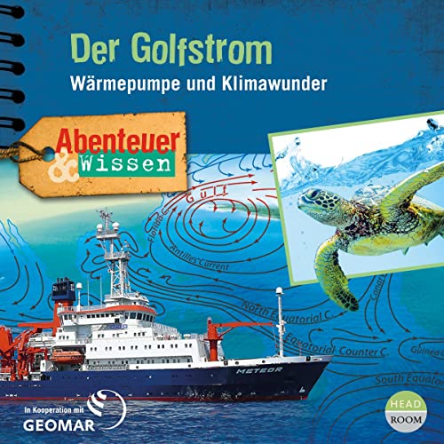 Der Golfstrom - Wärmepumpe und Klimawunder Titelbild