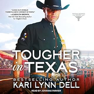 Tougher in Texas Audiobook By Kari Lynn Dell cover art