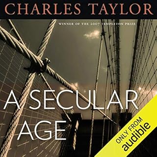 A Secular Age Audiobook By Charles Taylor cover art