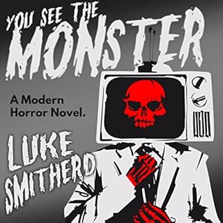 You See the Monster Audiobook By Luke Smitherd cover art