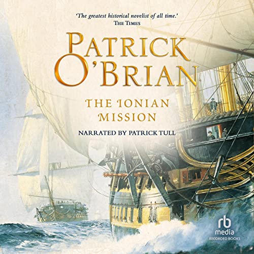 The Ionian Mission Audiolibro Por Patrick O'Brian arte de portada