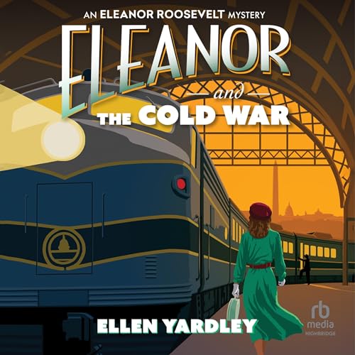 Couverture de Eleanor and the Cold War