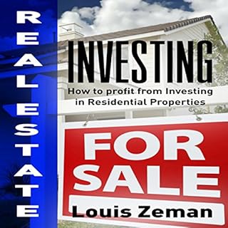 Real Estate Investing: How to Profit from Investing in Residential Properties cover art