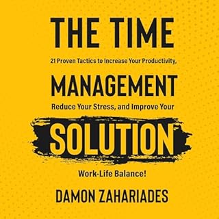 The Time Management Solution Audiolibro Por Damon Zahariades arte de portada