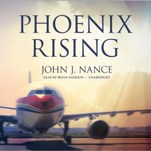 Phoenix Rising Audiobook By John J. Nance cover art