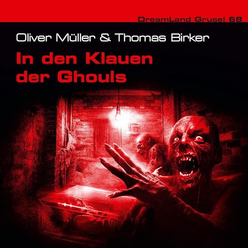 In den Klauen der Ghouls Audiolivro Por Oliver Müller, Thomas Birker capa