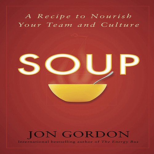 SOUP Audiolibro Por Jon Gordon arte de portada