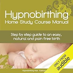 Hypnobirthing Home Study Course Manual cover art