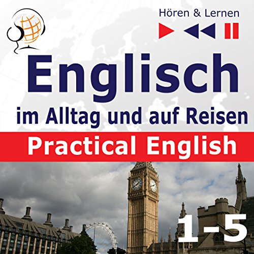 Practical English - Englisch im Alltag und auf Reisen. Niveau A2 bis B1 Audiolibro Por Dorota Guzik arte de portada