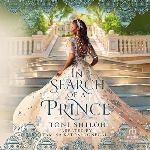 In Search of a Prince Audiolibro Por Toni Shiloh arte de portada