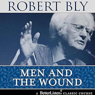 Men and the Wound Audiolibro Por Robert Bly arte de portada