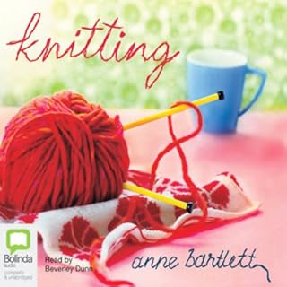 Knitting Audiobook By Anne Bartlett cover art