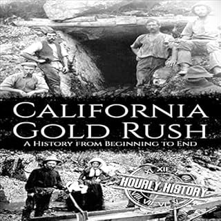 California Gold Rush Audiolibro Por Hourly History arte de portada