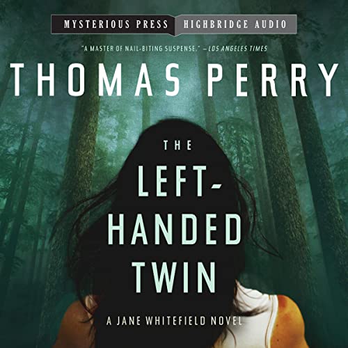 The Left-Handed Twin Audiobook By Thomas Perry cover art