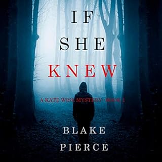 If She Knew Audiobook By Blake Pierce cover art