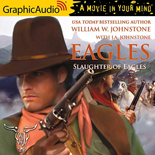 Slaughter of Eagles [Dramatized Adaptation] cover art