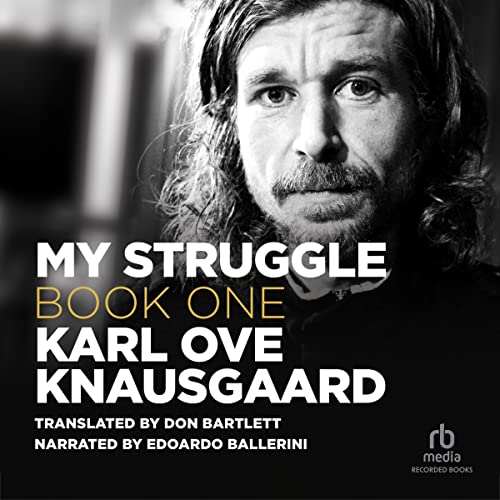 My Struggle, Book 1 Audiobook By Karl Ove Knausgaard, Don Bartlett - translator cover art