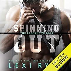 Spinning Out Audiobook By Lexi Ryan cover art