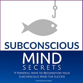 Subconscious Mind Secrets Audiolibro Por Stephens Hyang arte de portada