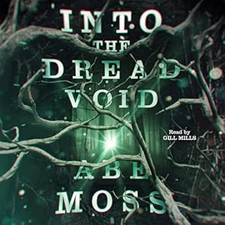 Into the Dread Void Audiobook By Abe Moss cover art